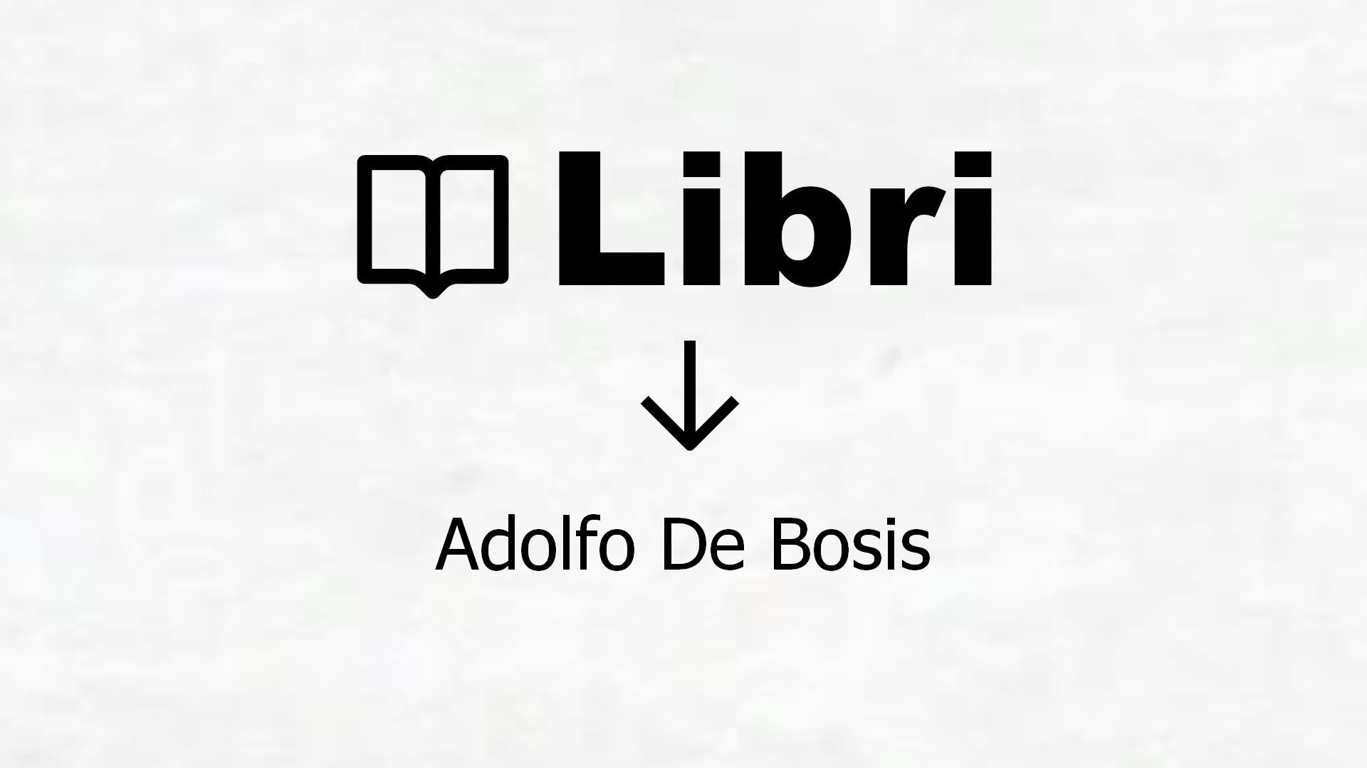 Libri di Adolfo De Bosis
