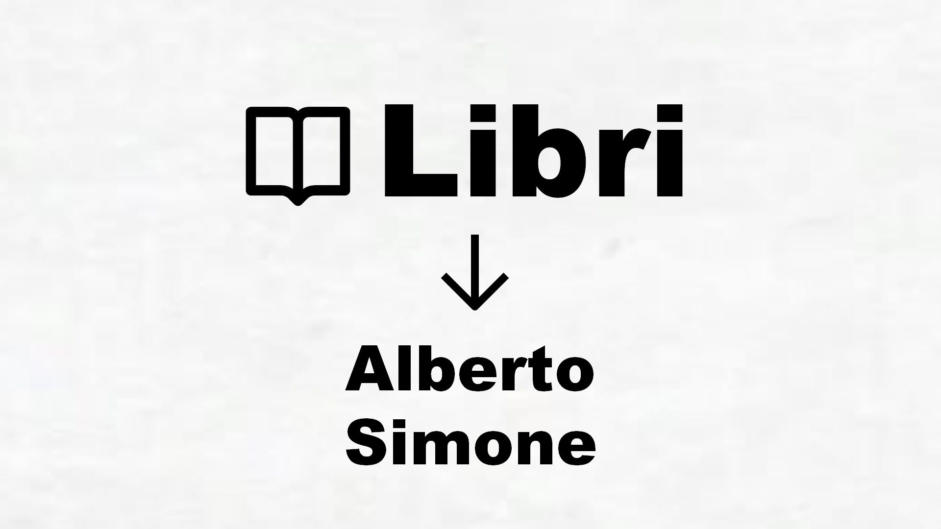 Libri di Alberto Simone