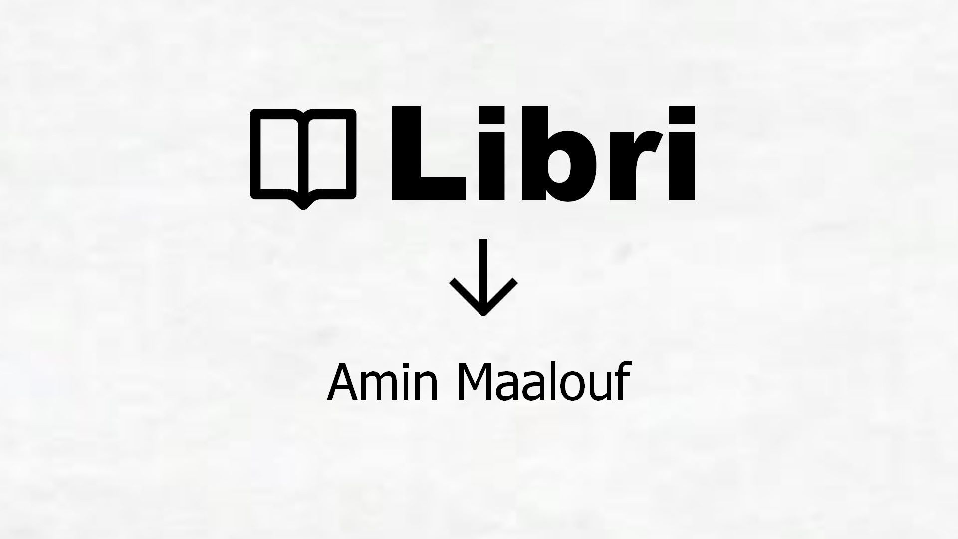 Libri di Amin Maalouf