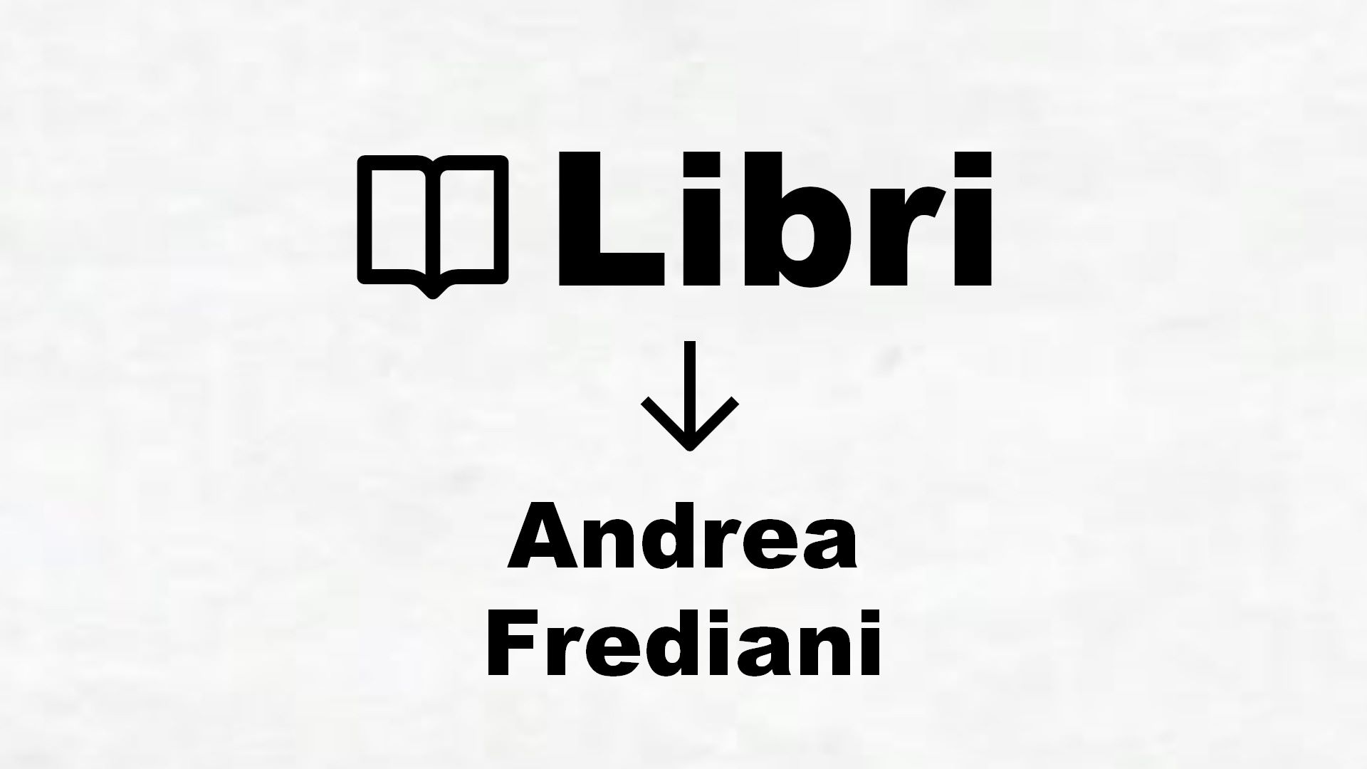 Libri di Andrea Frediani