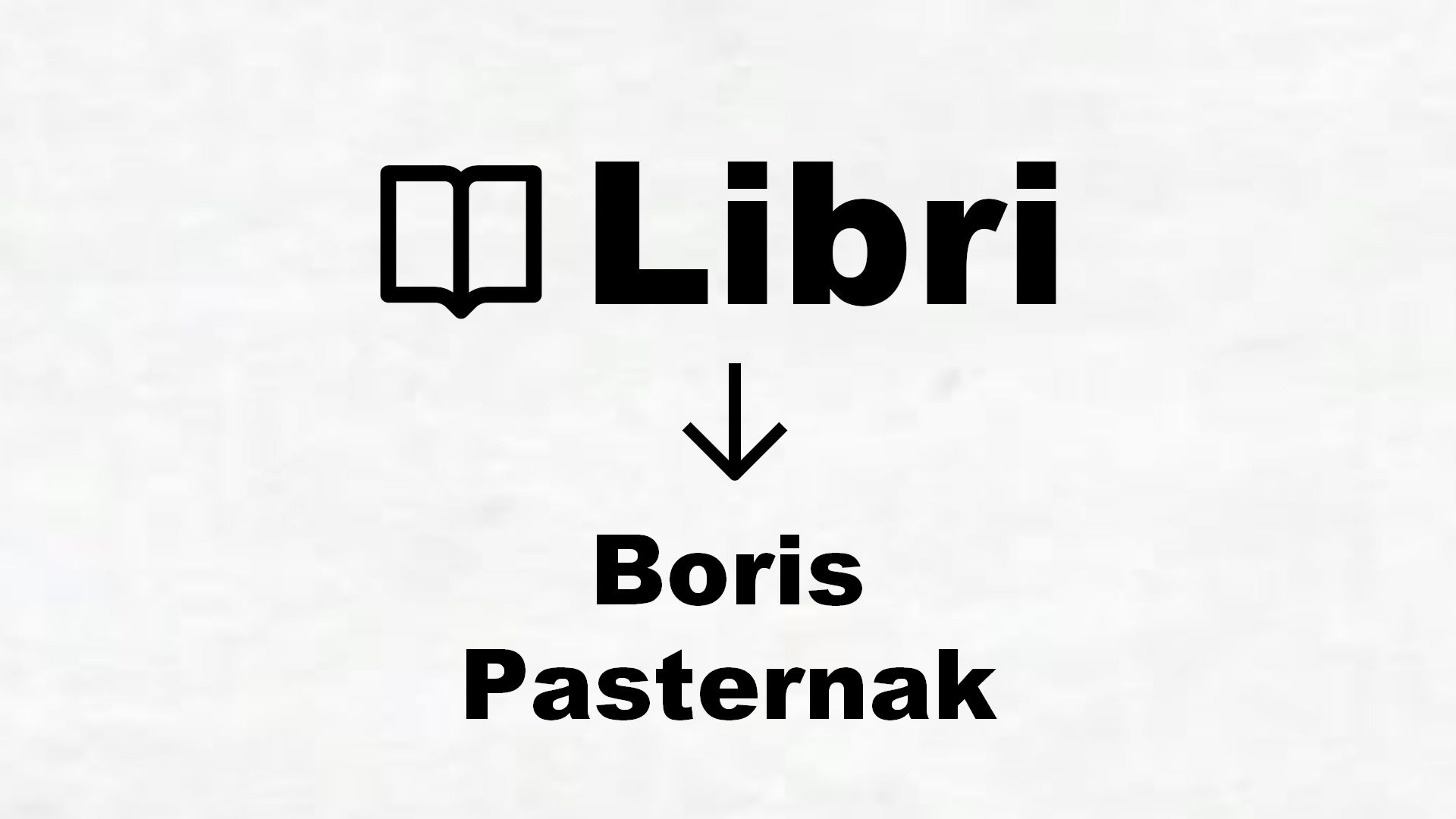 Libri di Boris Pasternak