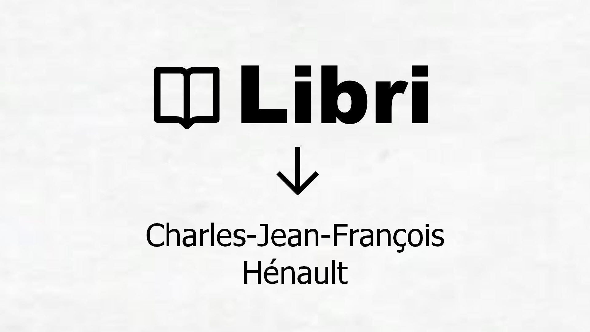 Libri di Charles-Jean-François Hénault