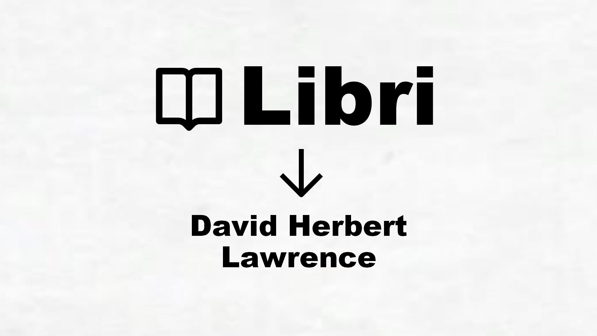 Libri di David Herbert Lawrence
