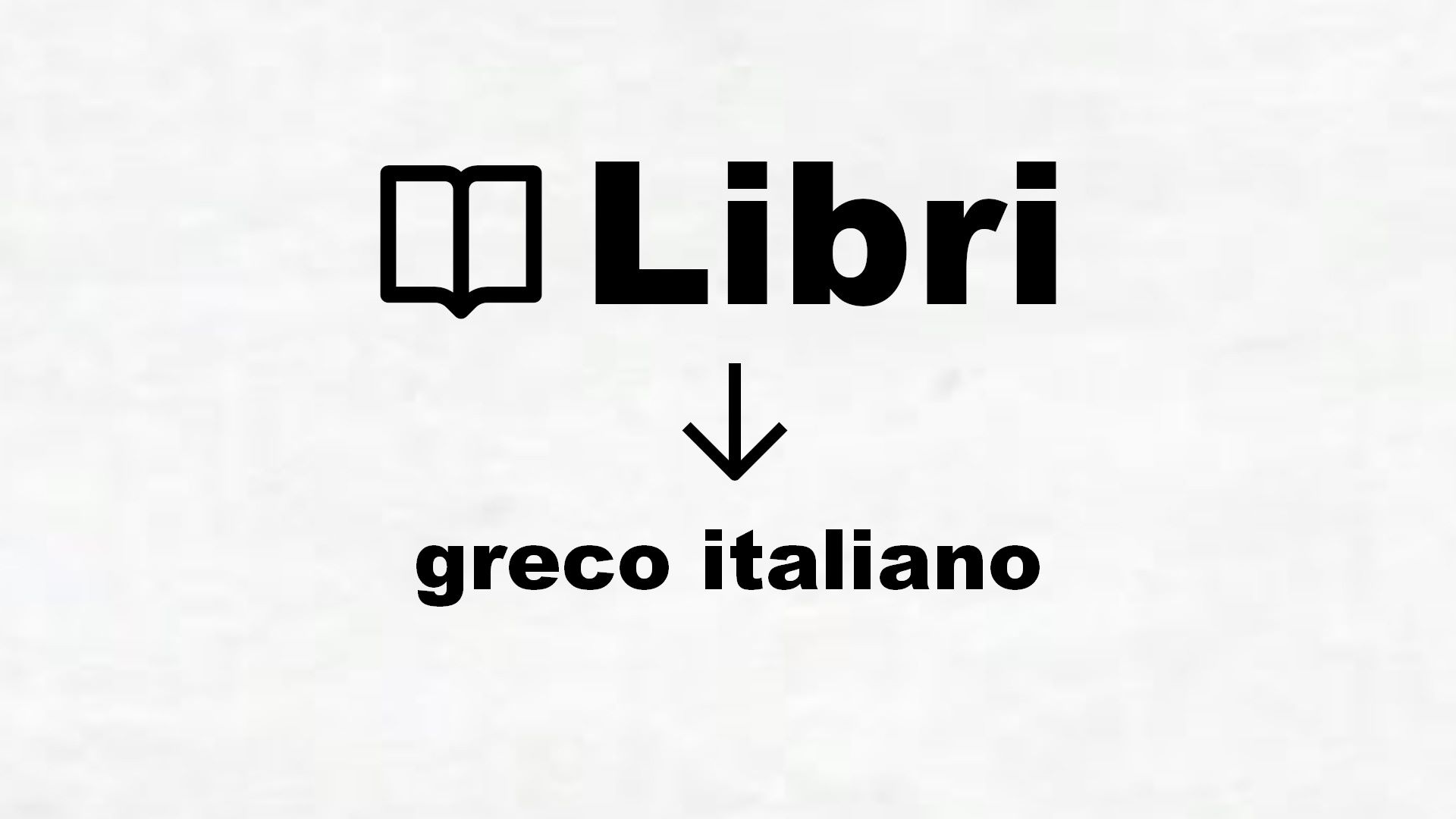 Dizionario greco italiano