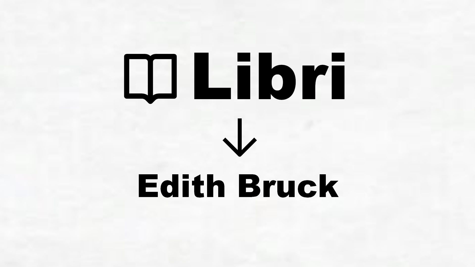 Libri di Edith Bruck