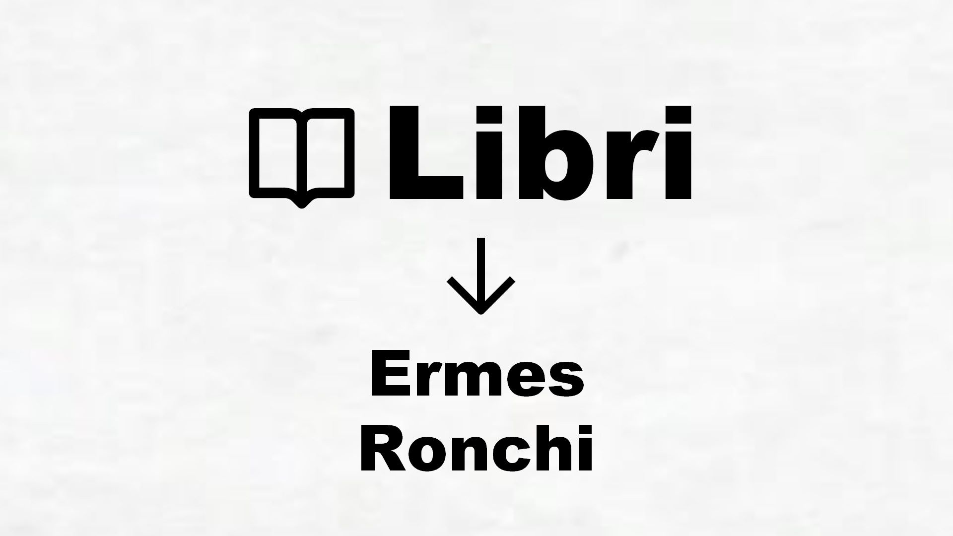 Libri di Ermes Ronchi