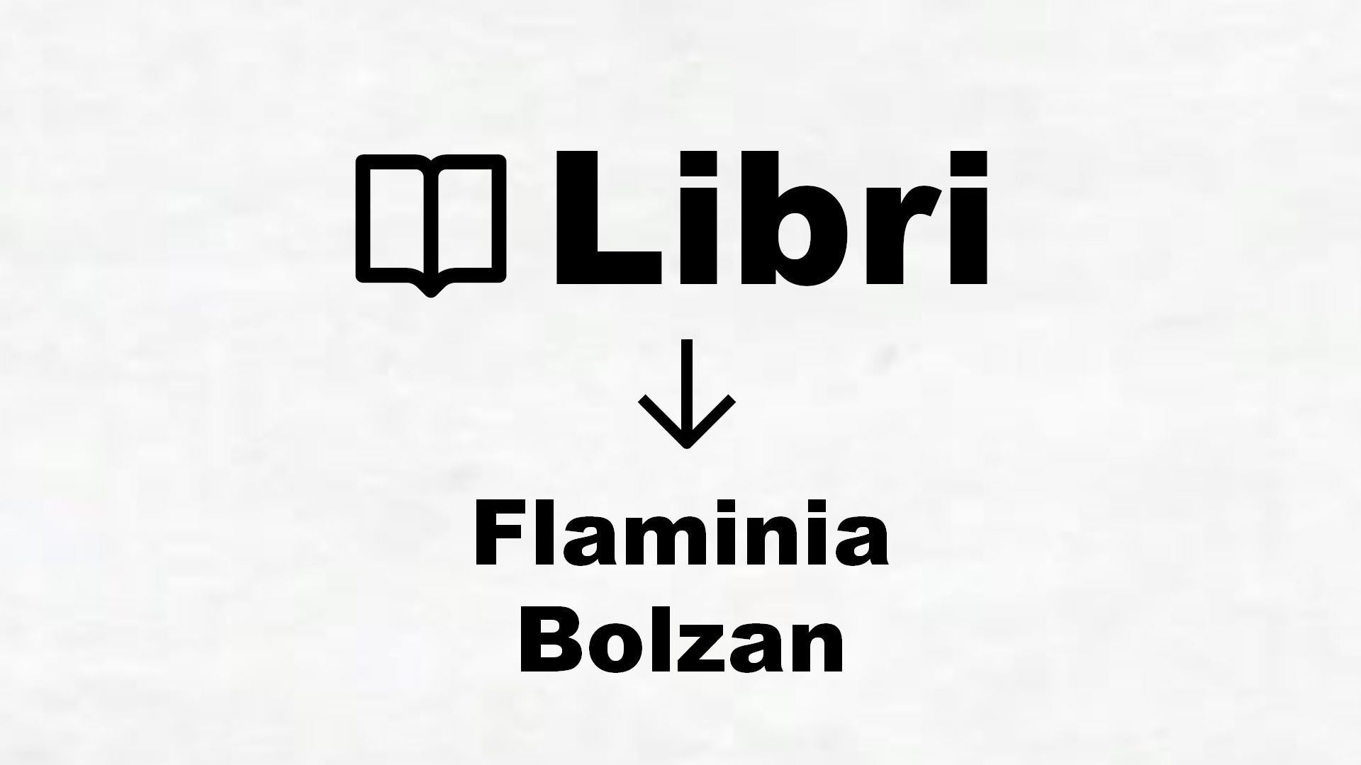 Libri di Flaminia Bolzan