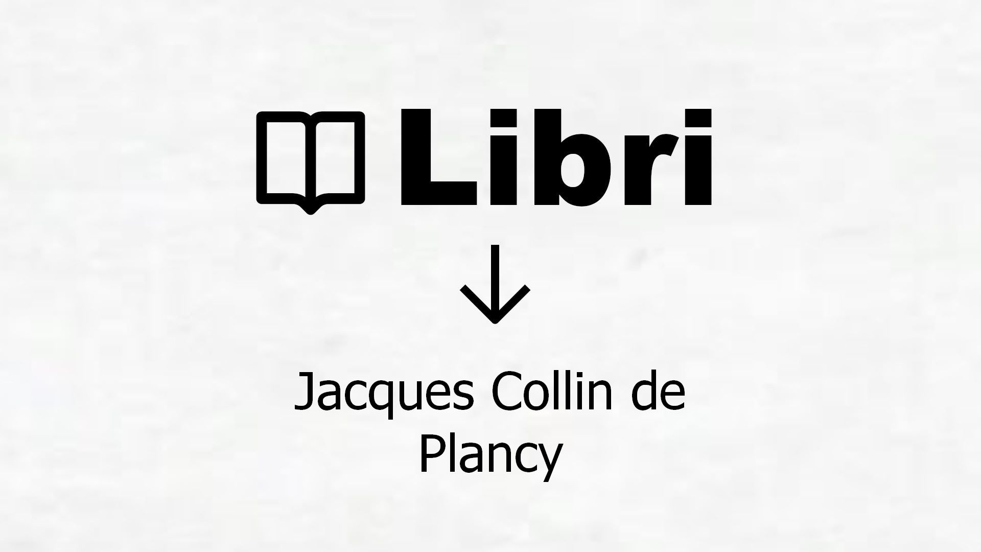 Libri di Jacques Collin de Plancy