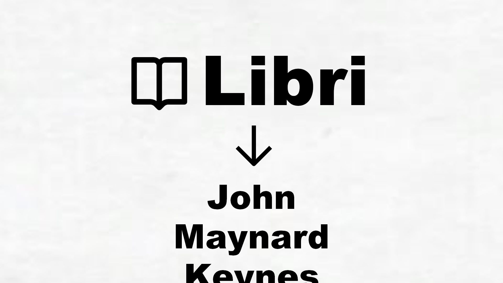 Libri di John Maynard Keynes