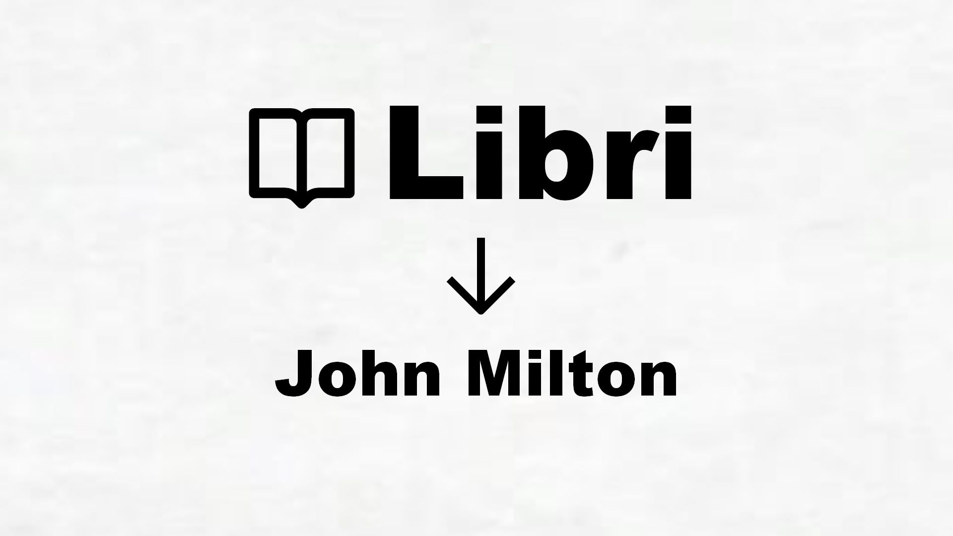 Libri di John Milton