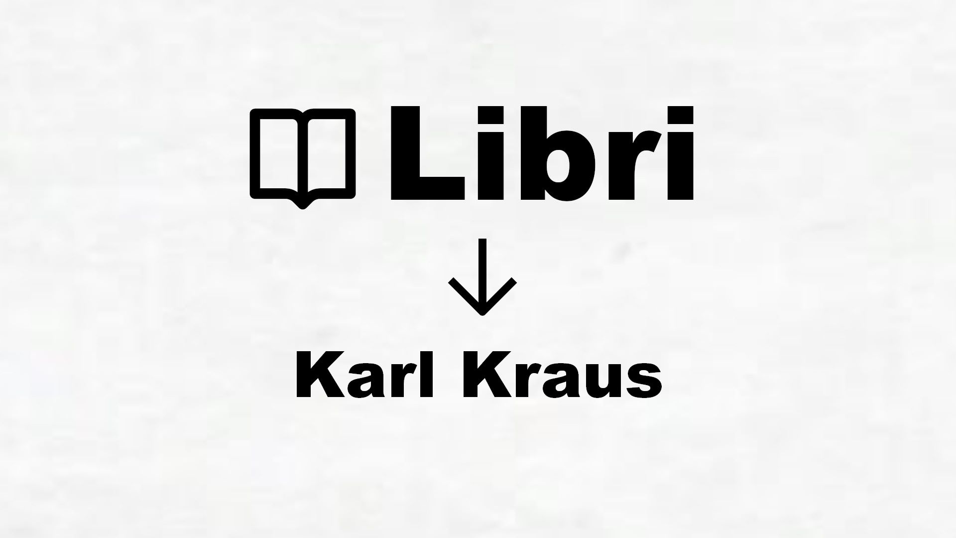 Libri di Karl Kraus
