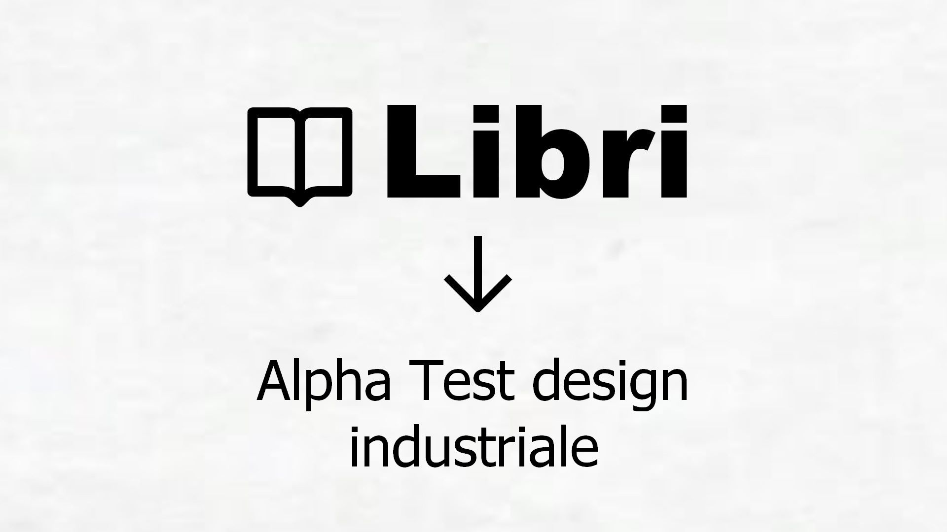 Libri Alpha Test design industriale