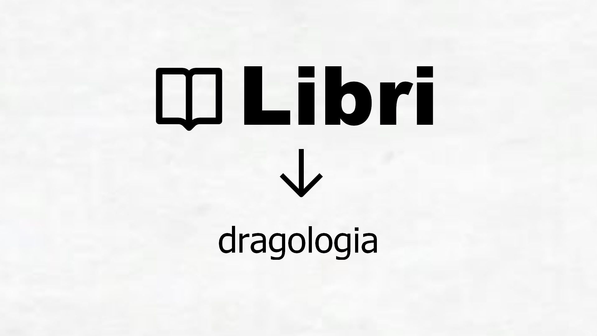 Libri di dragologia
