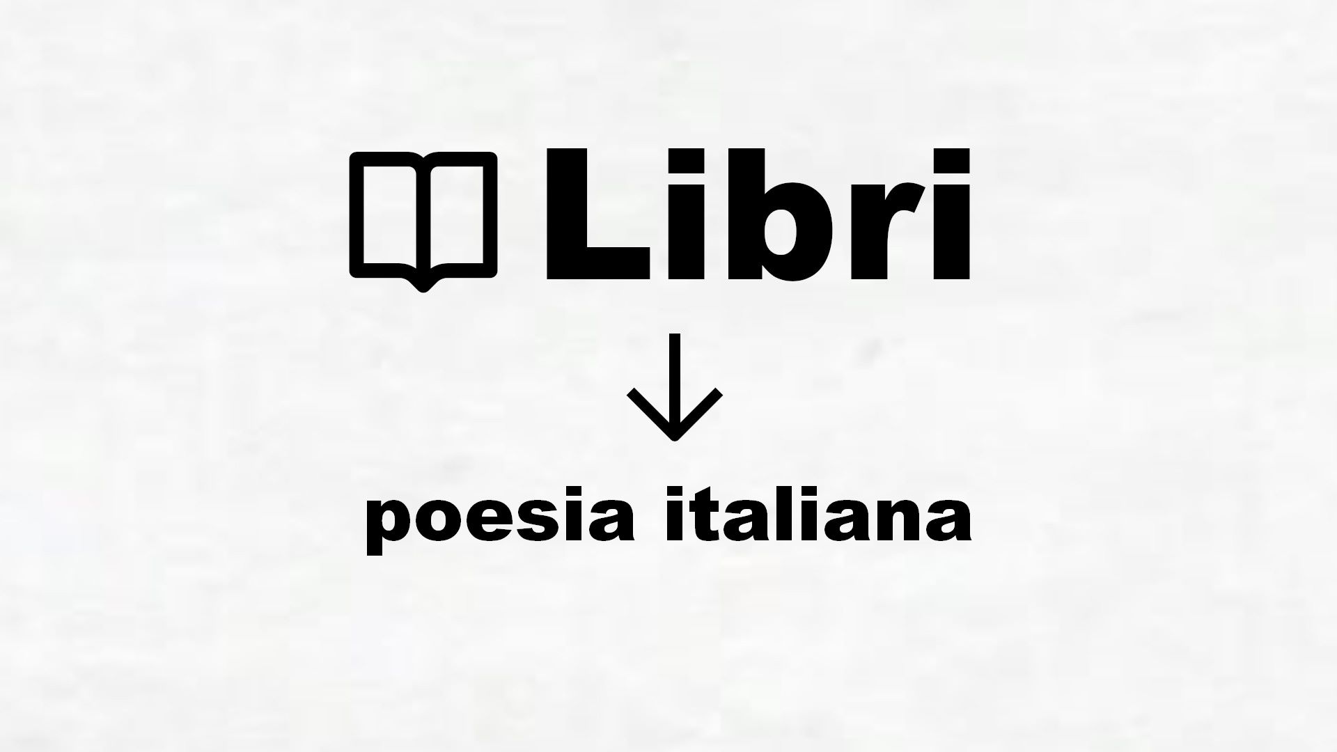 Libri di poesia italiana
