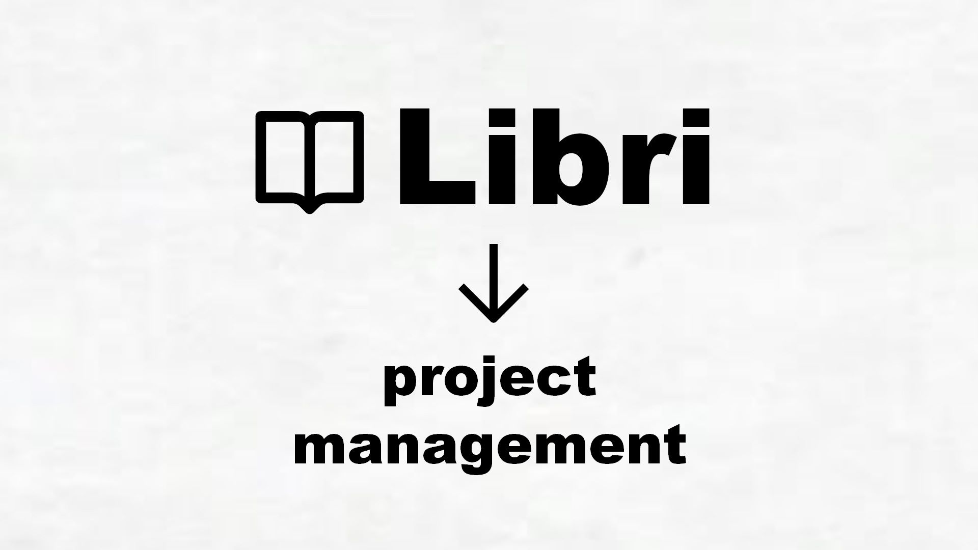 Libri di project management