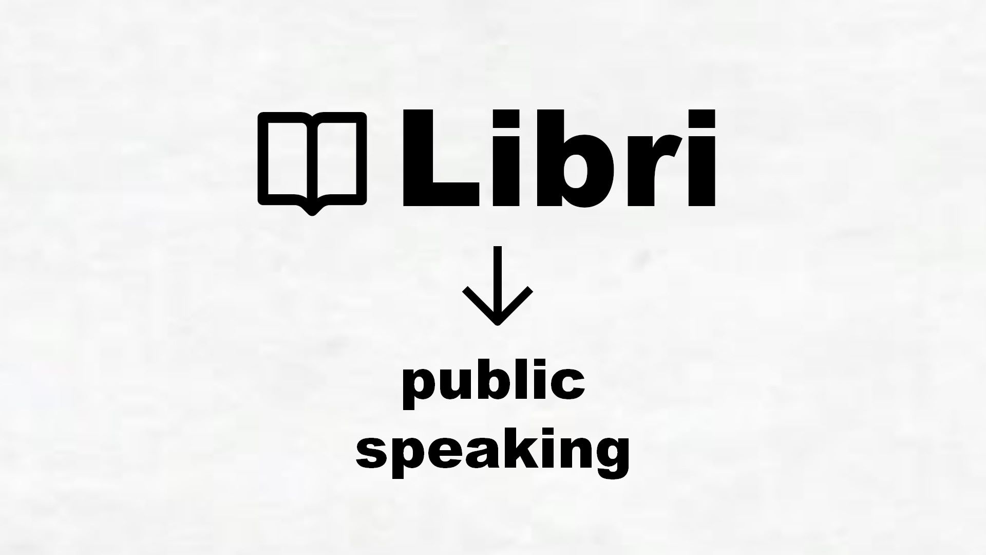 Libri di public speaking