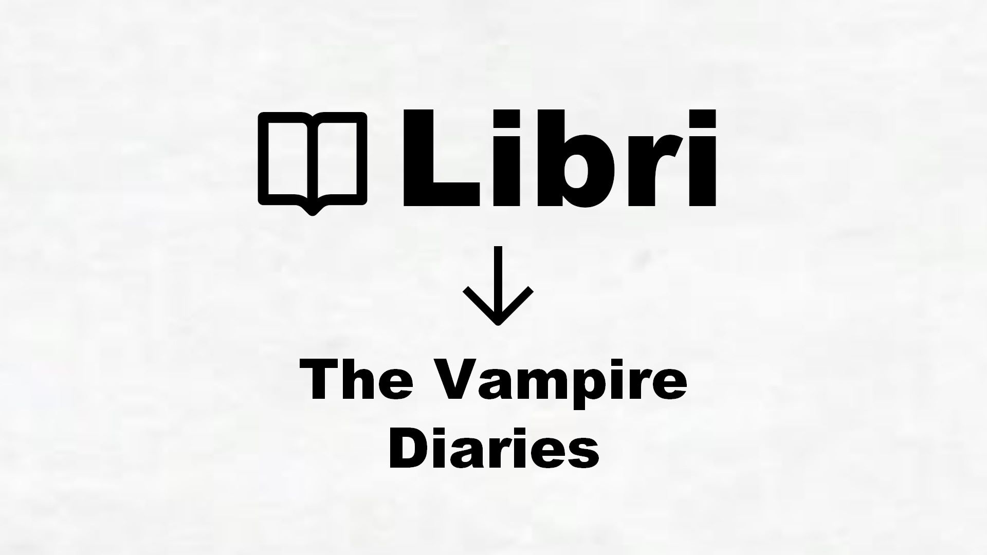 Libri di The Vampire Diaries