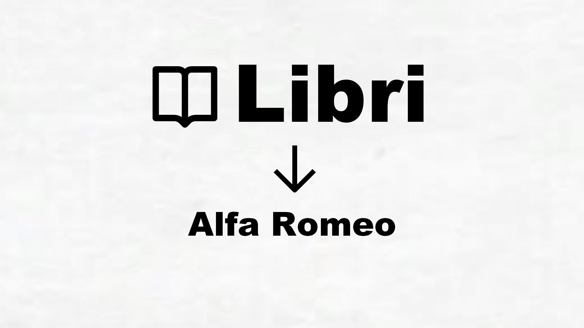 Libri su Alfa Romeo