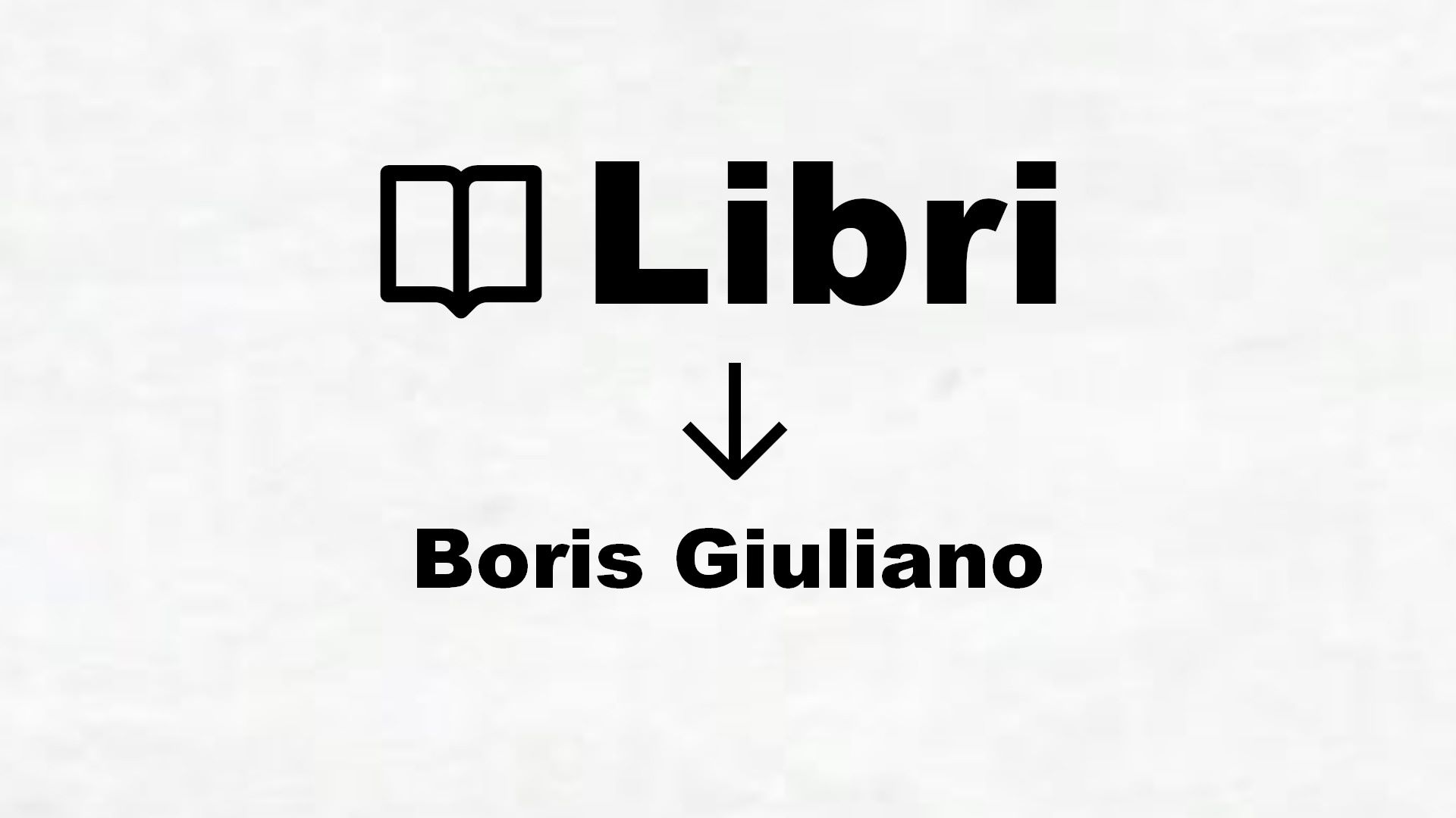 Libri su Boris Giuliano