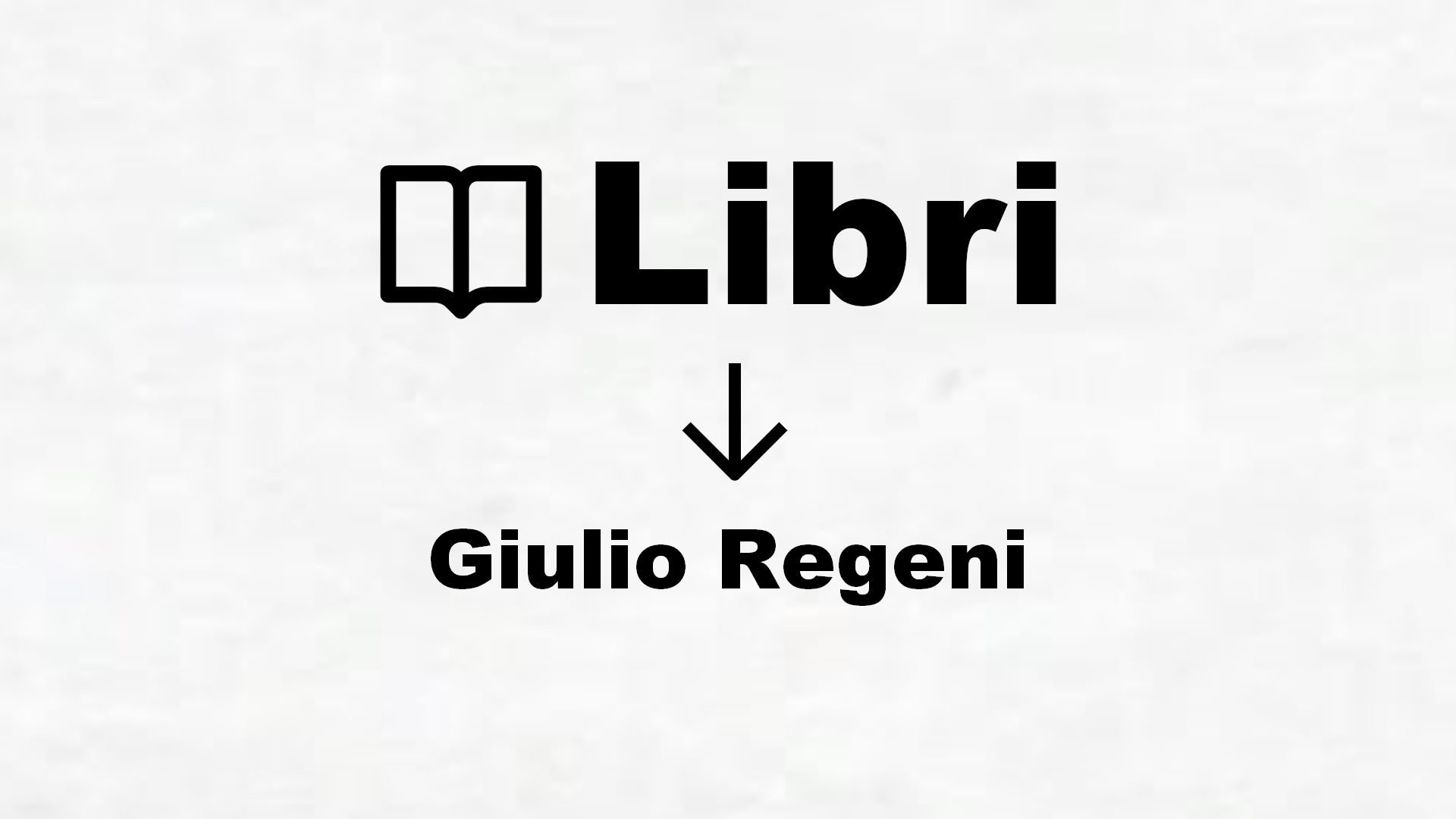 Libri su Giulio Regeni