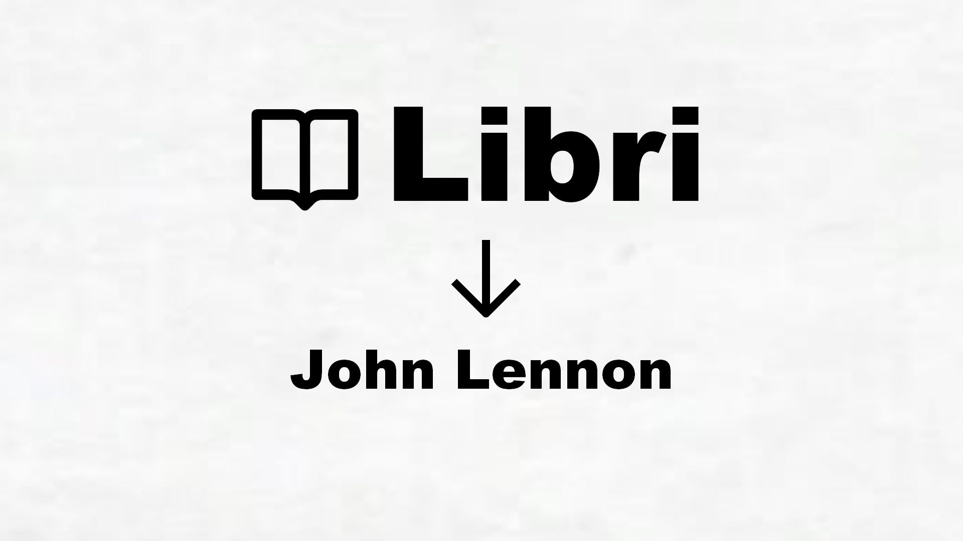 Libri su John Lennon