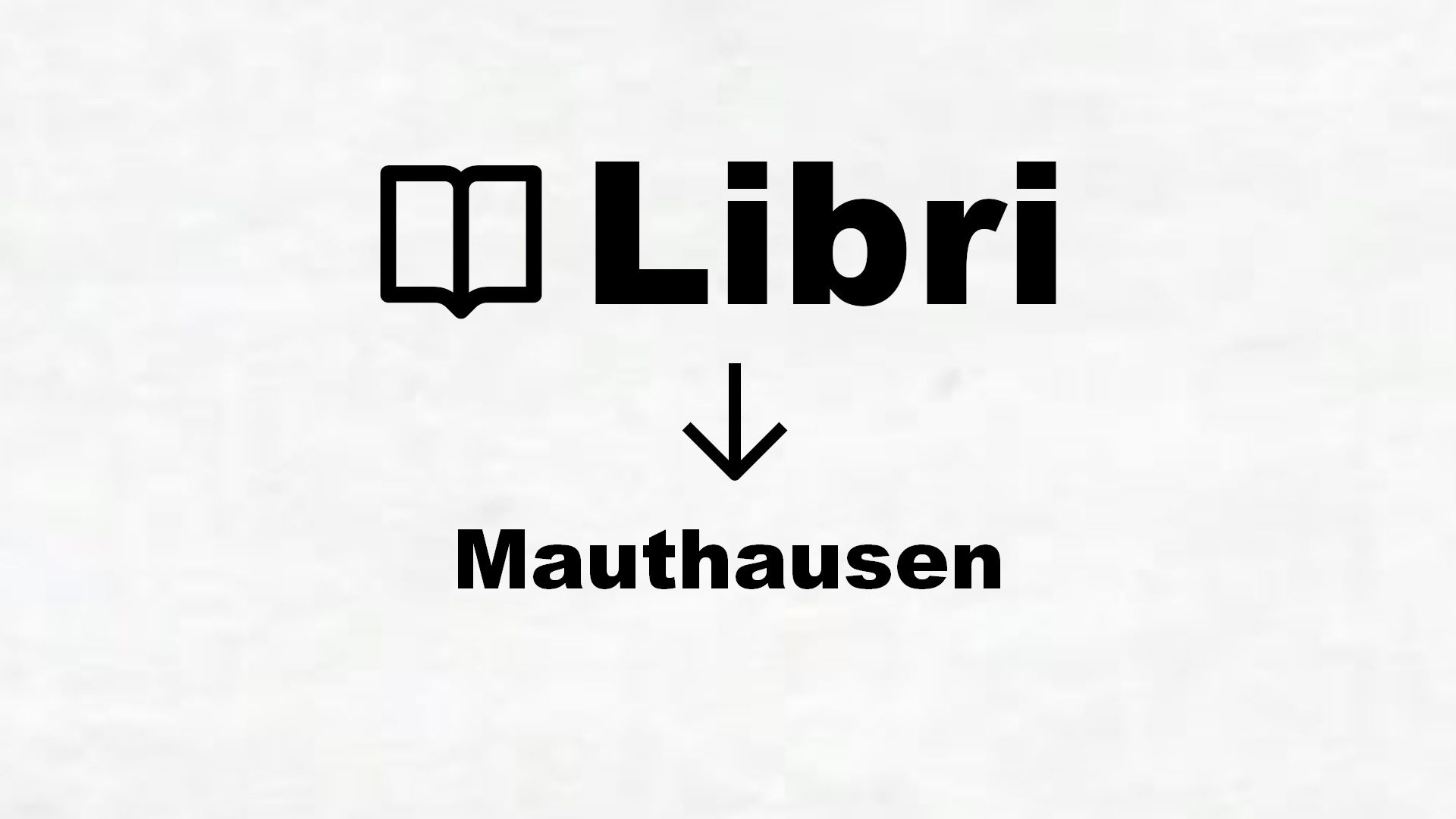 Libri su Mauthausen