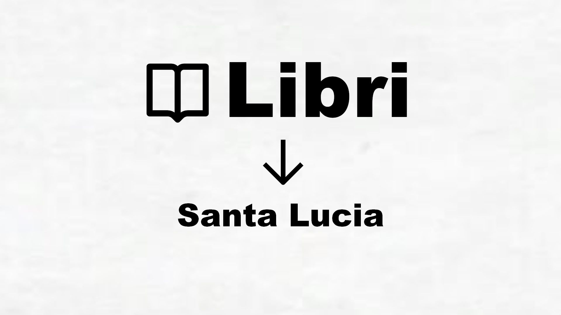 Libri su Santa Lucia