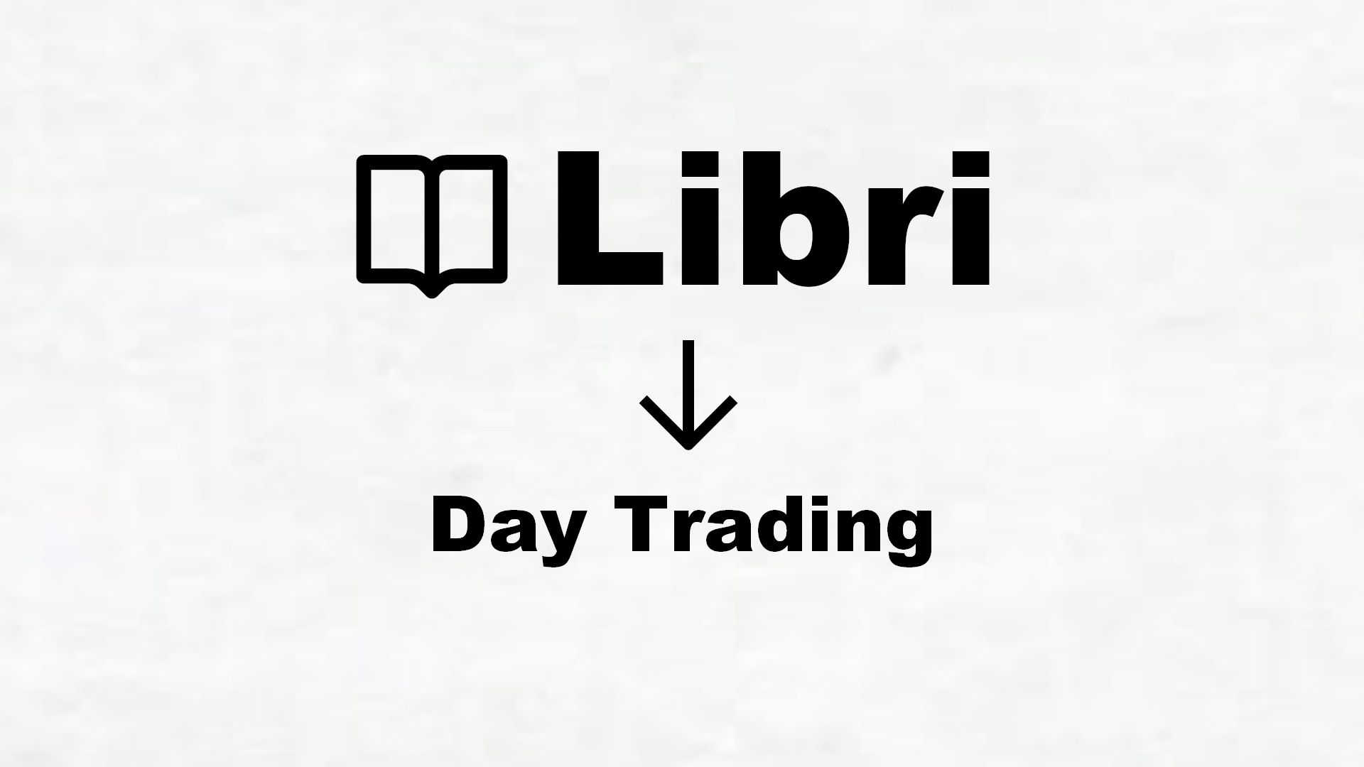 Libri sul Day Trading
