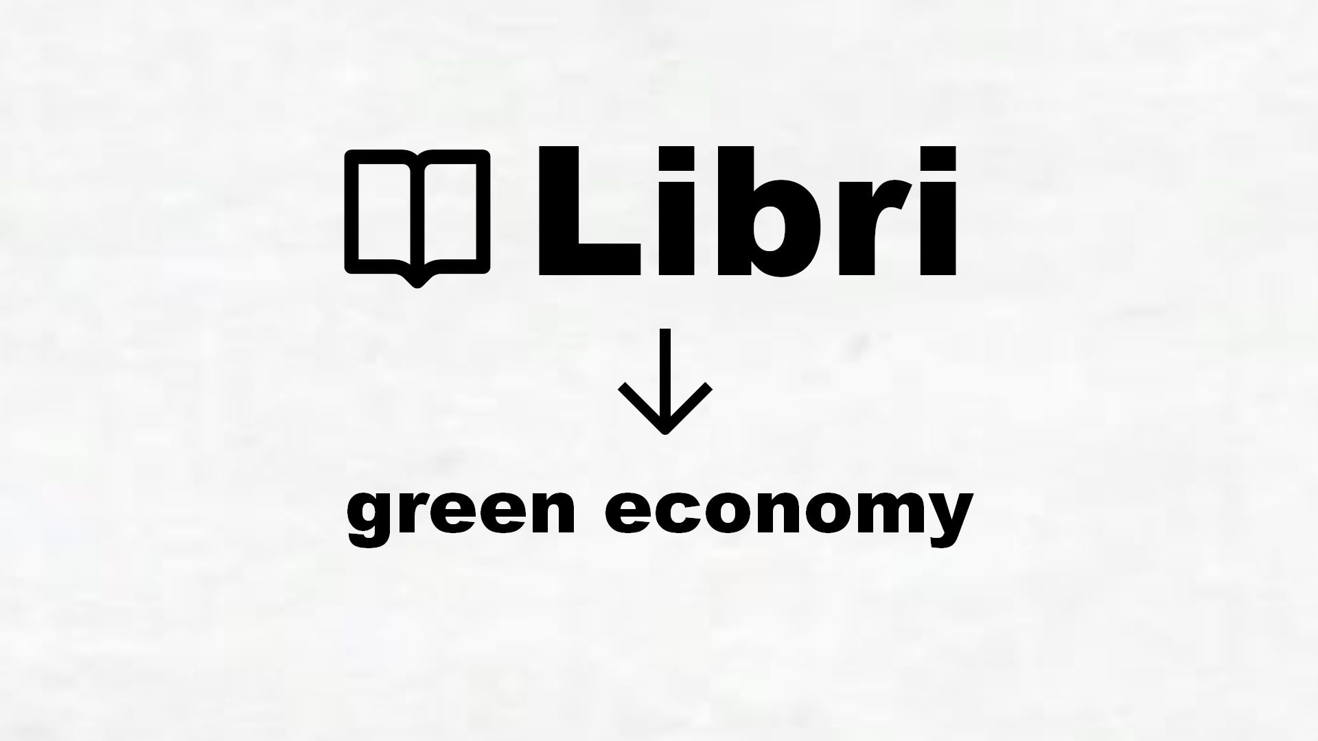 Libri sulla green economy