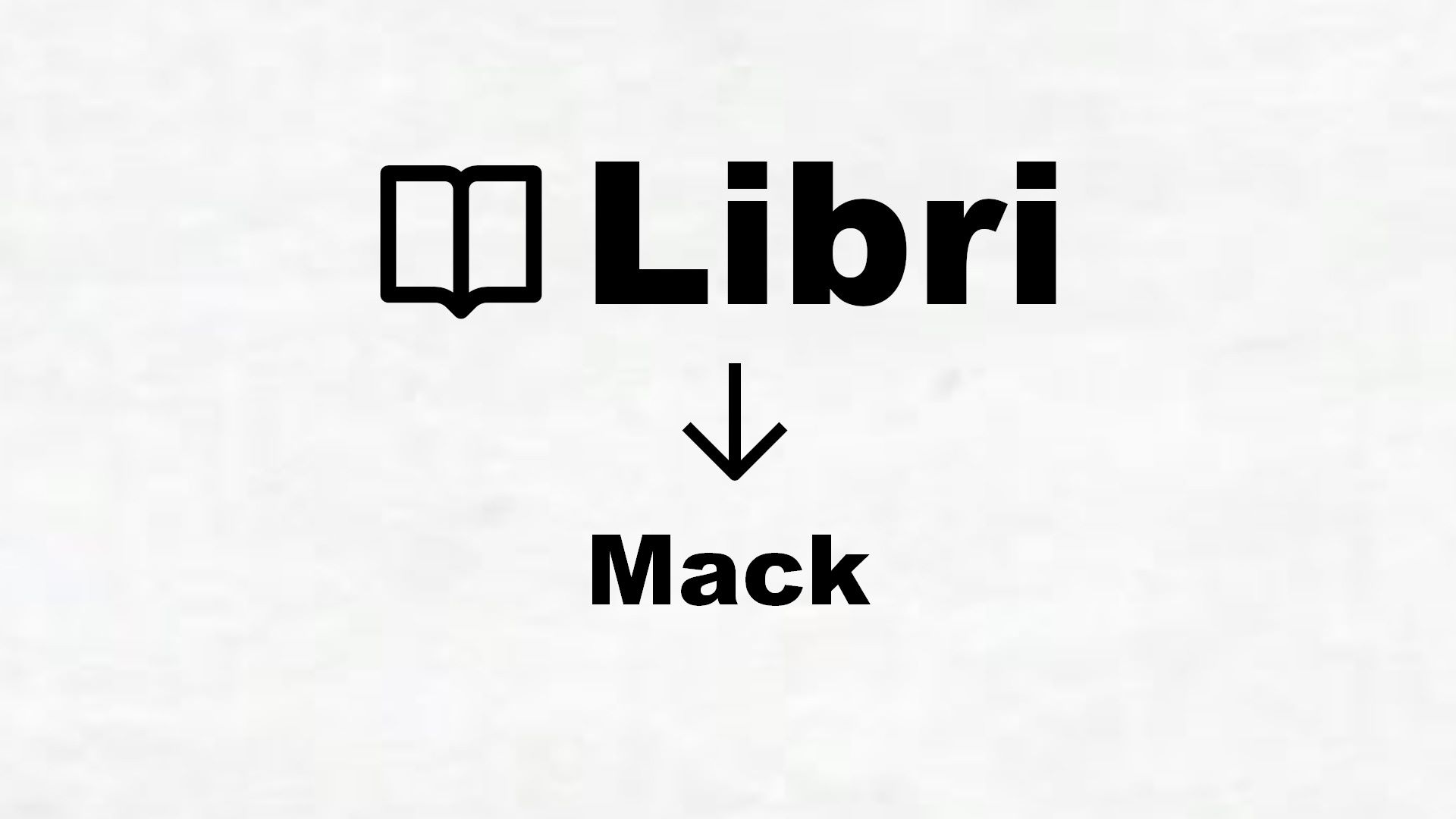 Libri di Mack