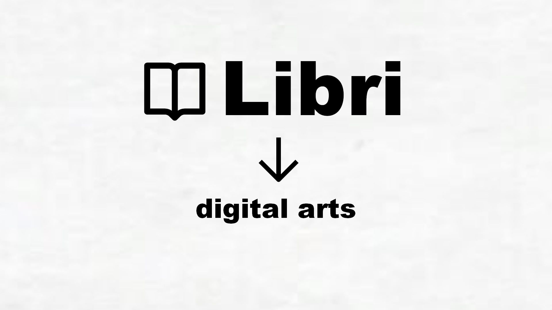 Manuali di digital arts