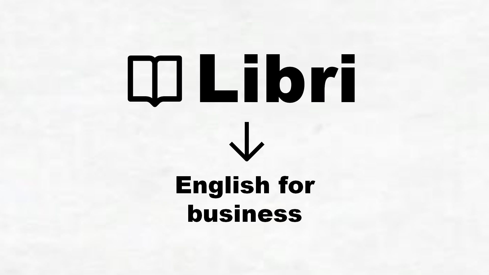 Manuali di English for business