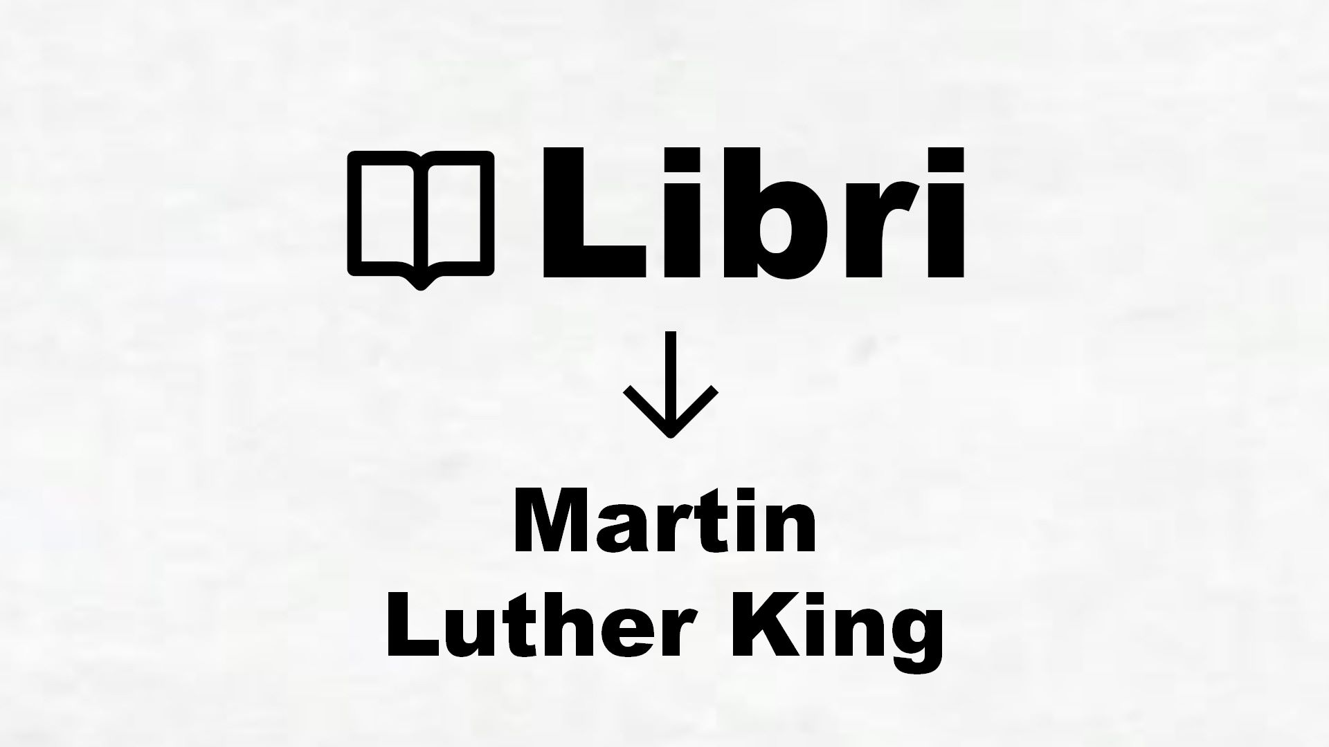Libri di Martin Luther King