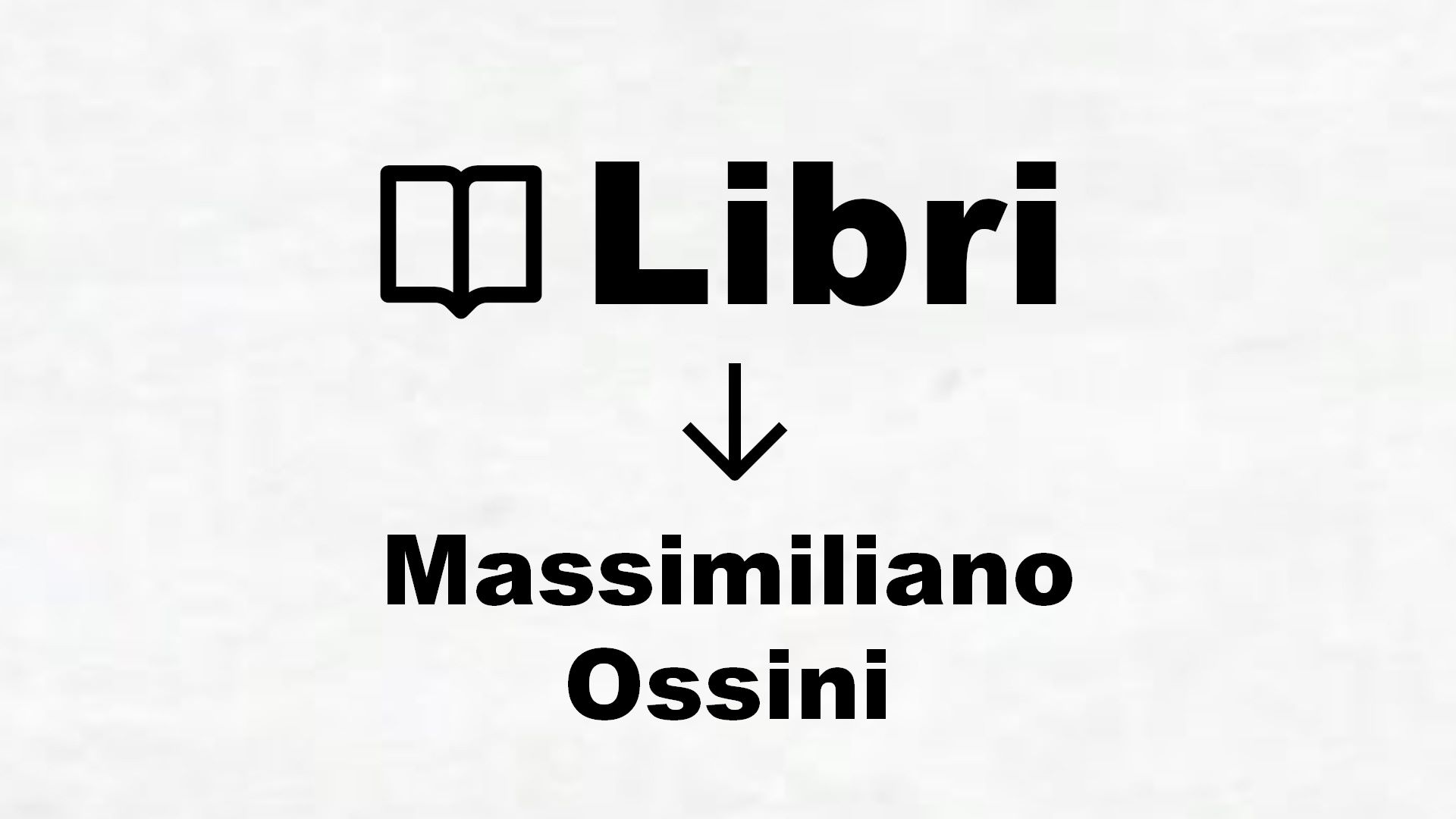Libri di Massimiliano Ossini