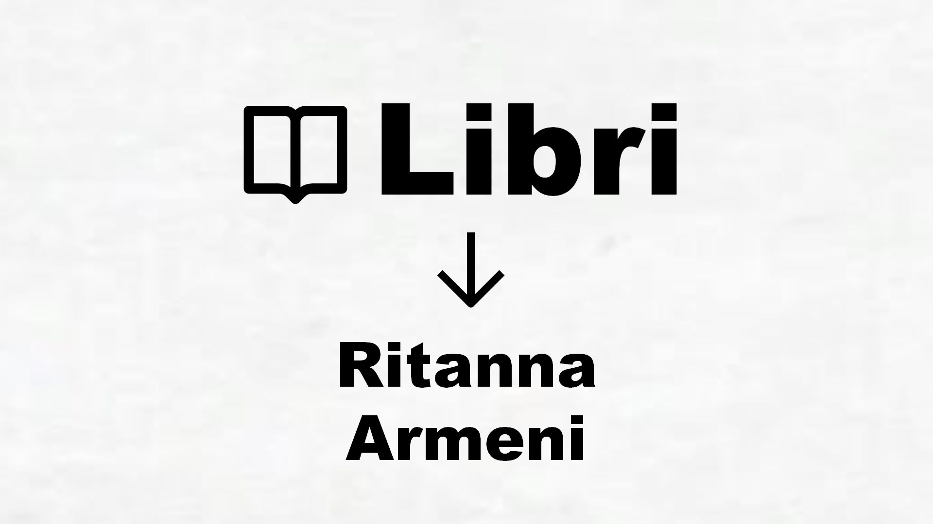 Libri di Ritanna Armeni