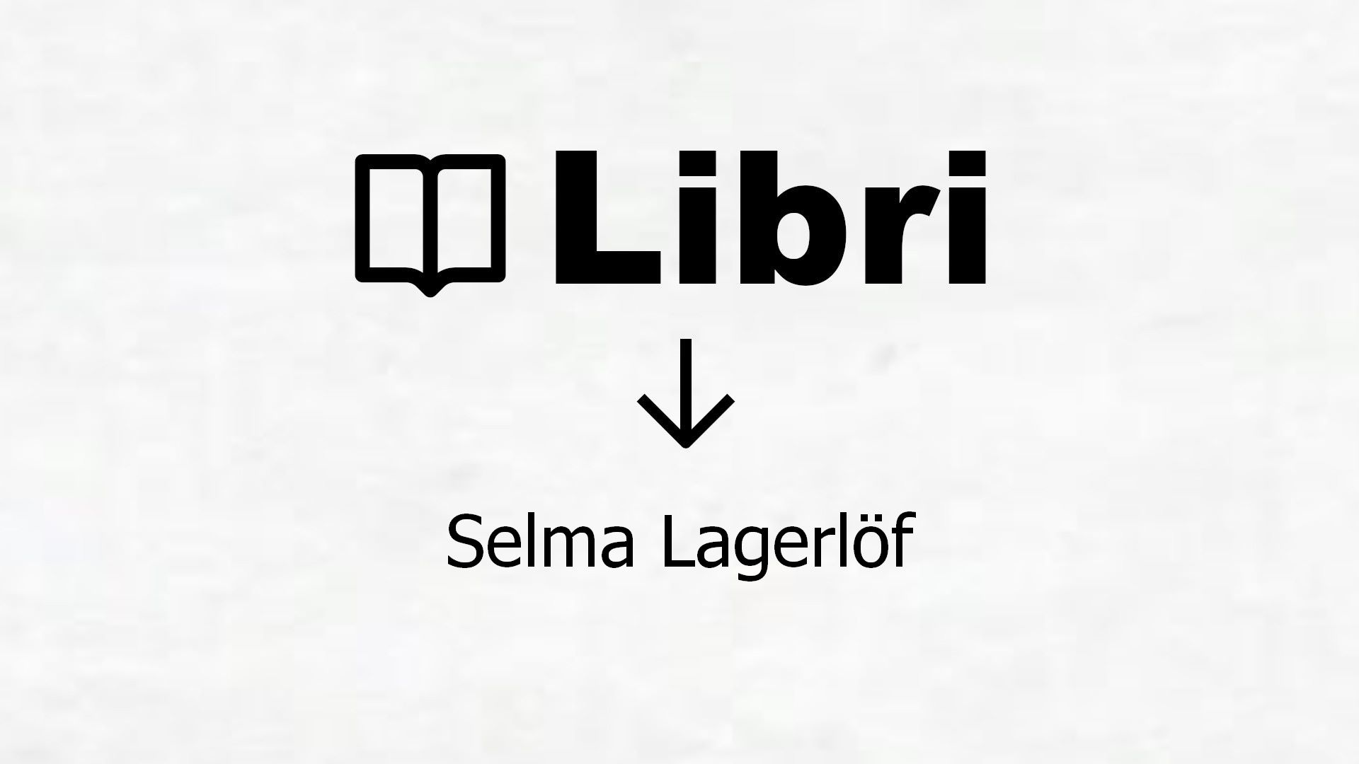 Libri di Selma Lagerlöf