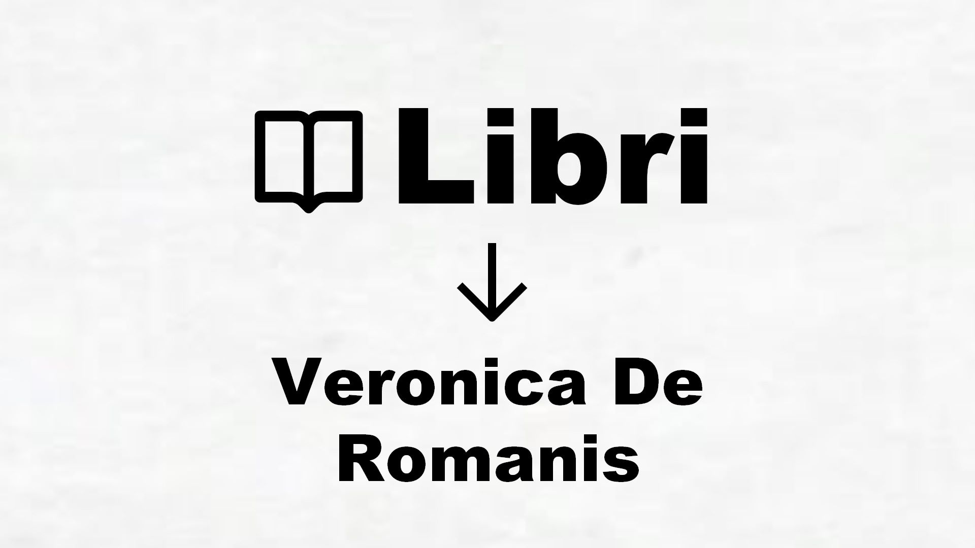 Libri di Veronica De Romanis
